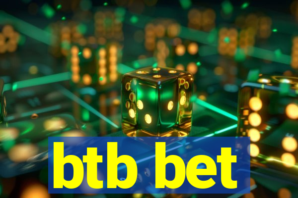 btb bet